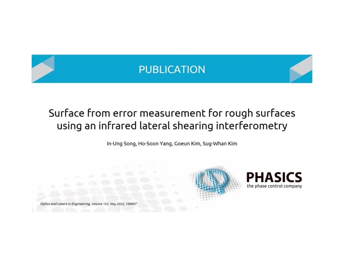 Phasics SID4-DWIR wavefront sensor was used in this publication : Surface form error measurement for rough surfaces using an infrared lateral shearing interferometry